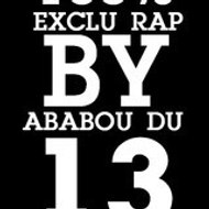 Ababou Truand 2 la Galère