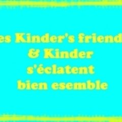 kinder's friends