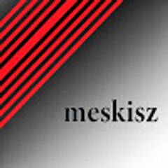 meskisz