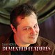 Demented Features