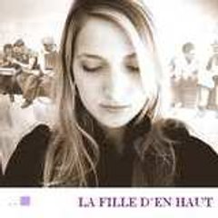 La Fille d'en Haut