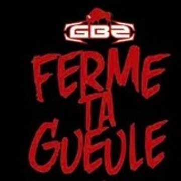 FERME TA GUEULE