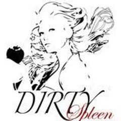 Dirty Spleen