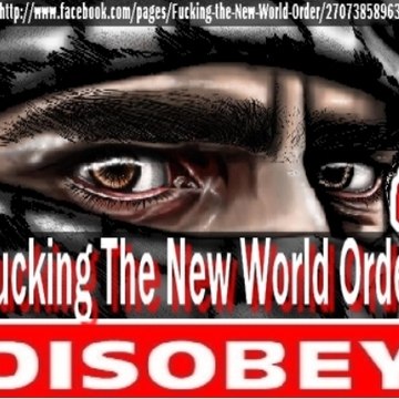 Fucking The New World Order  @TANRESI