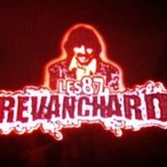 Le REVANCHARD (Firstchannel)
