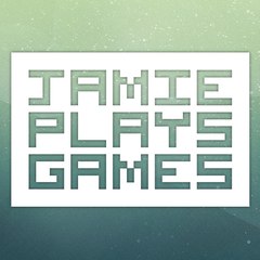 Jamie Plays Games