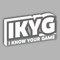 I KNOW YOUR GAME (IKYG)