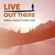 liveoutthere
