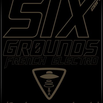 Six Grøunds