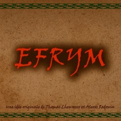 EFRYM, la Grande Quête