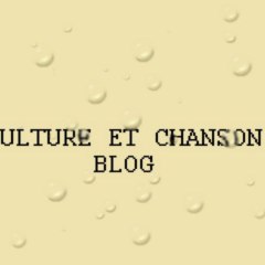 CULTURE ET CHANSON