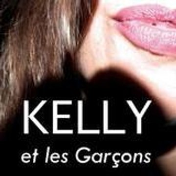 Kelly et les Garçons
