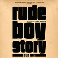 Rude Boy Story
