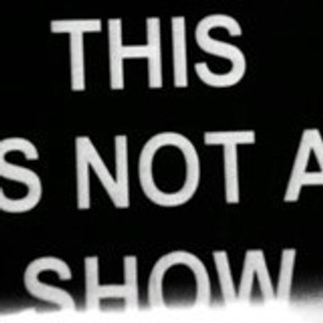 This is not a Show