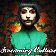 Screaming Culture