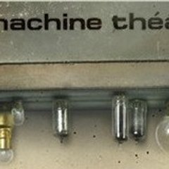 machinetheatre