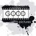 GOOD PICTURES