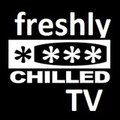 Freshly Chilled TV