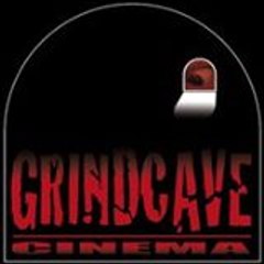 Cinéma Grindcave