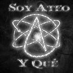 Soy Ateo y Qué