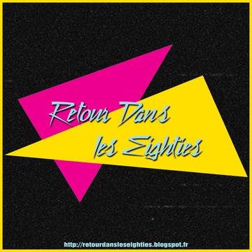Retour Dans Les Eighties