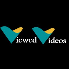 Viewed Videos