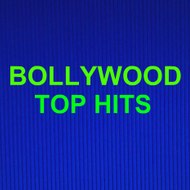 BOLLYWOOD TOP HITS