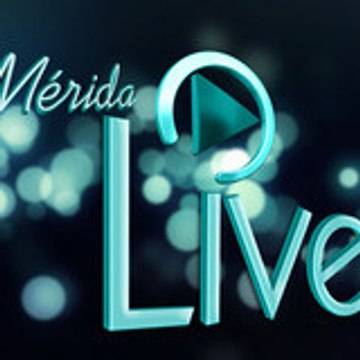 Mérida Live