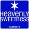 HEAVENLY SWEETNESS