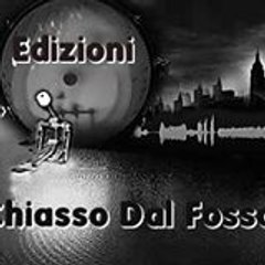 Edizioni Chiasso Dal Fosso