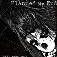 Planned My End