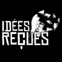 IdeesRecues