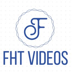 FHT Videos
