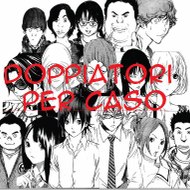 Doppiatori Per Caso