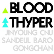 B1A4 Blood Thyper 블러드 트하이퍼