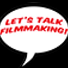 TATMovies/Let's Talk Filmmakiing!