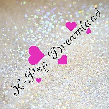 K-Pop Dreamland