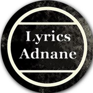 Lyrics Adnane
