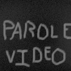 parolevideo