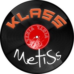 KlaSs MetiSs