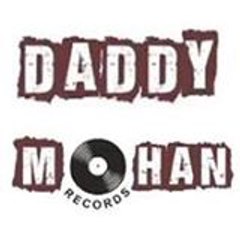 Daddy Mohan Records