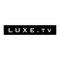 LUXE.TV (in english)