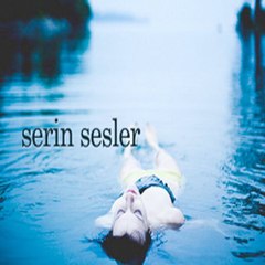 Serin Sesler