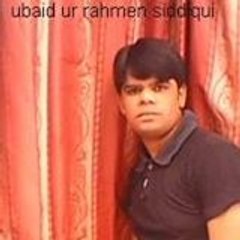 Ubaid Ur Rehman Siddiqui