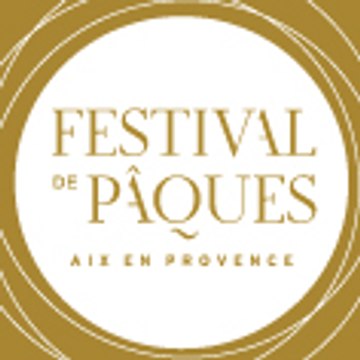 Festival de Pâques d'Aix-en-Provence 2018