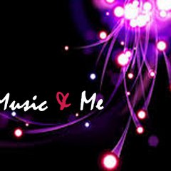Music & Me