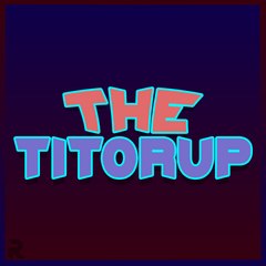 The Titorup