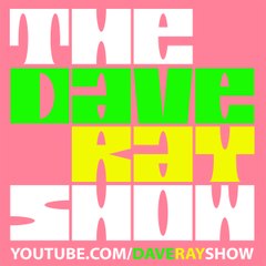 The Dave Ray Show