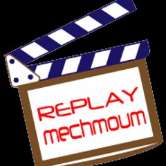 Replay Mechmoum