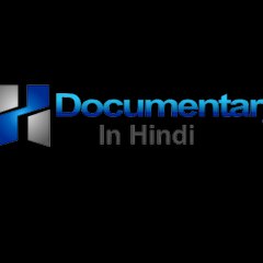 Documentary In Hindi